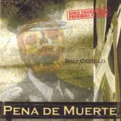 Billy Castillo : Pena de Muerte